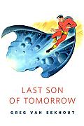 Last Son of Tomorrow: A Tor.Com Original