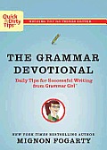 The Grammar Devotional: Daily Tips for Successful Writing from Grammar Girl (TM)