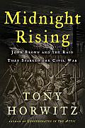Midnight Rising: John Brown and the Raid That Sparked the Civil War Cover