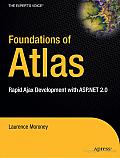 Foundations of Atlas: Rapid Ajax Development with ASP.Net 2.0