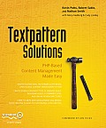 Textpattern Solutions: PHP-Based Content Management Made Easy