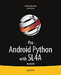Pro Android Python with Sl4a
