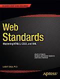 Web Standards: Mastering Html5, Css3, and XML