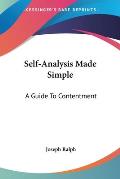 Self-Analysis Made Simple: A Guide to Contentment