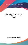 The Rug and Carpet Book