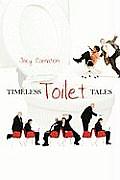Timeless Toilet Tales