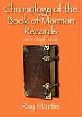 Chronology of the Book of Mormon Records: An In-Depth Look