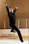 The Larry Holliday Story: Someone You Should Know