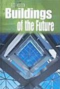 Eco-Action #1: Buildings of the Future