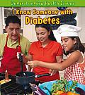 I Know Someone with Diabetes