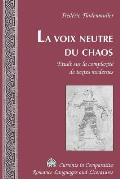 La Voix Neutre Du Chaos