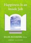 Happiness Is an Inside Job: Practicing for a Joyful Life Cover