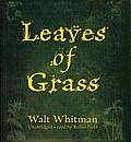 Leaves of Grass: Classic Collection