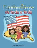 Estadounidense de Todo A Todo (Literacy, Language, and Learning)