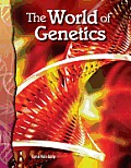 The World of Genetics