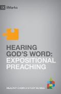 Hearing God's Word: Expositional Preaching