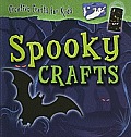 Spooky Crafts (Creative Crafts for Kids)