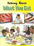 Talking about What You Eat (Healthy Living)