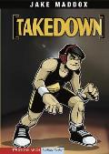 Takedown (Jake Maddox Sports Story)