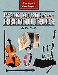 Folk Music of the British Isles: Key Stage 3 Music Projects