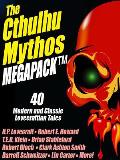 The Cthulhu Mythos Megapack