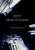 Essays on the Theory of Numbers (Second Edition) Cover
