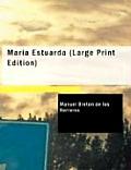 Mara Estuarda (Large Print Edition)