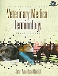 An Illustrated Guide to Veterinary Medical Terminology [With CDROM]