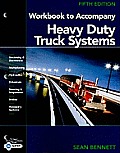 Heavy Duty Truck Systems-student Workbook (5TH 10 Edition)