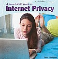 A Smart Kid's Guide to Internet Privacy (Kids Online)