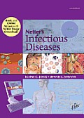 Netter's Infectious Diseases Book and Online Access at WWW.Netterreference.com: Print + Web Version