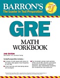 Barron's GRE Math Workbook, 2nd Edition (Barron's GRE Math Workbook)