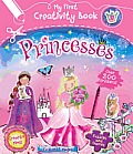 Princesses (My First Creativity Books)