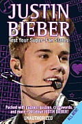 Justin Bieber Test Your Super-Fan Status: Packed with Puzzles, Quizzes, Crosswords, and More! Cover