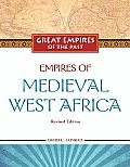 Empires Of Medieval West Africa: Ghana, Mali, And Songhay David C. Conrad