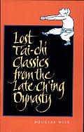 Lost Tʻai-chi Classics from the Late Chʻing Dynasty