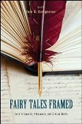 Fairy Tales Framed: Early Forewords, Afterwords, and Critical Words
