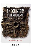 Encounters with Witchcraft: Field Notes from Africa