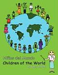 Ninos de El Mundo/ Children of the World