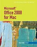 Microsoft Office 2008 for Mac, Illustrated Brief (10 - Old Edition)