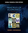 Principles of Economics : Global Financial Crisis Edition (6TH 10 - Old Edition)