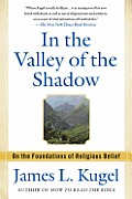 In the Valley of the Shadow: On the Foundations of Religious Belief (and Their Connection to a Certain, Fleeting State of Mind)
