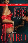 Kitty-Kitty, Bang-Bang: A Novel Cover