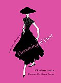Dreaming of Dior (10 Edition)