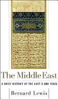 The Middle East: A Brief History of the Last 2,000 Years