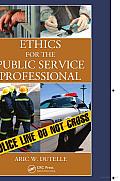 Ethics for the Public Service Professional