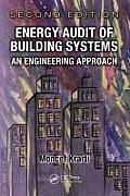 Mechanical Engineering #47: Energy Audit of Building Systems: An Engineering Approach, Second Edition