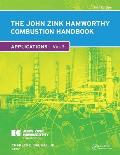 Industrial Combustion #6: The John Zink Hamworthy Combustion Handbook, Second Edition: Volume 3 Applications