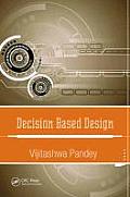 Decision Based Design