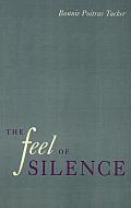 The Feel of Silence